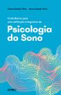 Contributos para uma Definição Integrativa da Psicologia do Sono - Preview