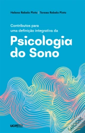 Contributos para uma Definição Integrativa da Psicologia do Sono