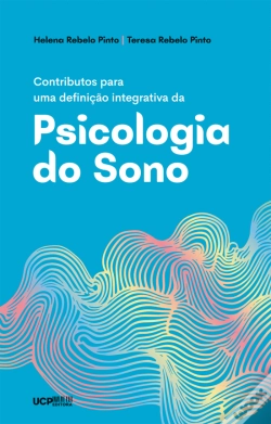 Capa do artigo Contributos para uma Definição Integrativa da Psicologia do Sono