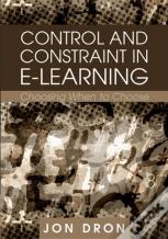 Control And Constraint In E-Learning