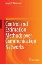 Control And Estimation Methods Over Communication Networks - Preview
