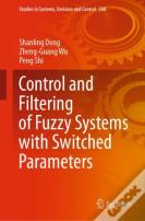 Control And Filtering Of Fuzzy Systems With Switched Parameters