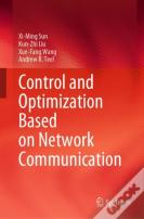 Control And Optimization Based On Network Communication