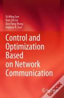 Control And Optimization Based On Network Communication
