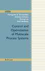 Control And Optimization Of Multiscale Process Systems - Preview