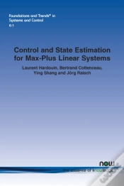 Capa do artigo Control And State Estimation For Max-Plus Linear Systems
