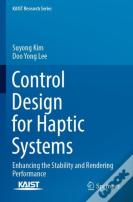 Control Design For Haptic Systems