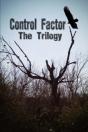 Control Factor - The Trilogy - Preview
