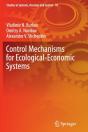 Control Mechanisms For Ecological-Economic Systems - Preview