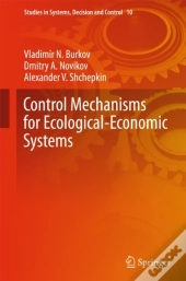 Control Mechanisms For Ecological-Economic Systems