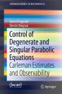 Control Of Degenerate And Singular Parabolic Equations - Preview