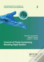 Control Of Fluid-Containing Rotating Rigid Bodies