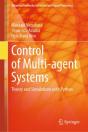 Control Of Multi-Agent Systems - Preview