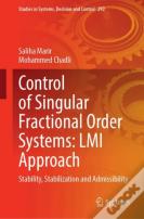Control Of Singular Fractional Order Systems: Lmi Approach