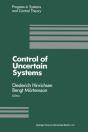 Control Of Uncertain Systems - Preview