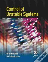 Control Of Unstable Systems