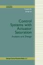 Control Systems With Actuator Saturation - Preview