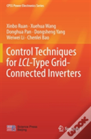 Control Techniques For Lcl-Type Grid-Connected Inverters