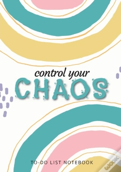 Capa do artigo Control Your Chaos - To-Do List Notebook