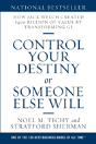 Control Your Destiny Or Someone Else Will - Preview