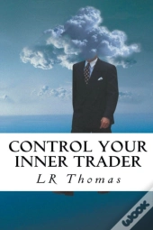 Control Your Inner Trader