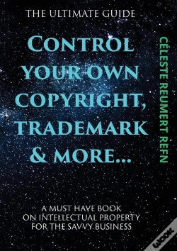 Capa do artigo Control Your Own  Copyright,Trade Mark & More....