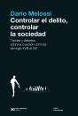 Controlar El Delito, Controlar La Sociedad - Preview