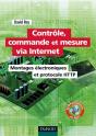 Contrôle, Commande Et Mesure Via Internet ; Montages Électronique Et Protocoles Http - Preview
