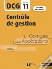 Capa do artigo Contrôle De Gestion : Dcg : Épreuve 11 : Corrigés Des Applications (Édition 2019)