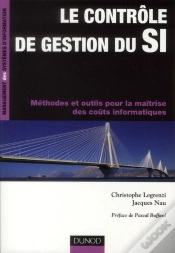 Capa do artigo Controle De Gestion Du Si - Methodes Et Outils Pour La Maitrise Des Couts Informatiques
