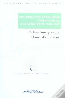 Capa do artigo Controle Des Organismes Faisant Appels A La Generosite Publique ; Federation Groupe Raoul Follereau