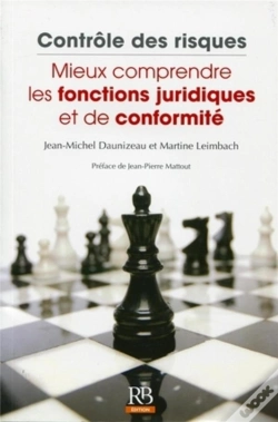 Capa do artigo Contrôle Des Risques ; Mieux Comprendre Les Fonctions Juridiques Et De Conformité