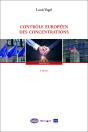 Contrôle Européen Des Concentrations (2e Édition) - Preview