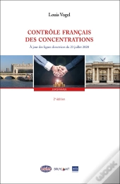 Contrôle Français Des Concentrations (2e Édition)