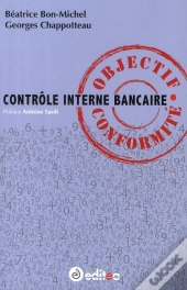 Contrôle Interne Bancaire ; Ojbectif Conformité