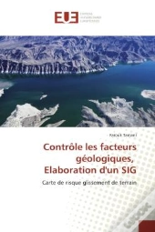 Controle Les Facteurs Geologiques, Elaboration D'Un Sig