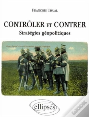 Capa do artigo Contrôler Et Contrer - Stratégies Géopolitiques