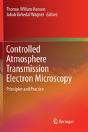 Controlled Atmosphere Transmission Electron Microscopy - Preview