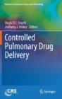 Controlled Pulmonary Drug Delivery - Preview