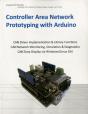 Controller Area Network Prototyping With Arduino - Preview