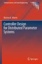 Controller Design For Distributed Parameter Systems - Preview