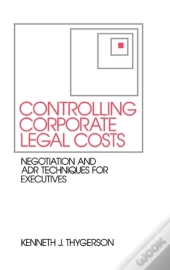 Controlling Corporate Legal Costs