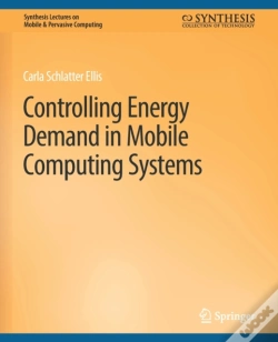 Capa do artigo Controlling Energy Demand In Mobile Computing Systems