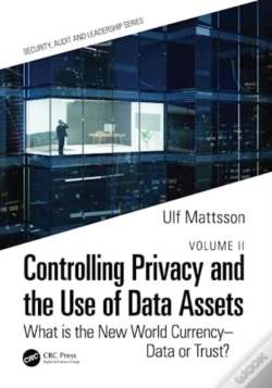 Capa do artigo Controlling Privacy And The Use Of Data Assets - Volume 2