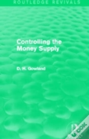 Capa do artigo Controlling The Money Supply (Routledge Revivals)
