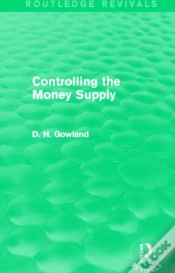 Capa do artigo Controlling The Money Supply (Routledge Revivals)