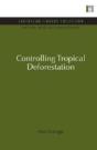 Controlling Tropical Deforestation - Preview