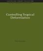 Controlling Tropical Deforestation - Preview