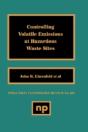 Controlling Volatile Emissions At Hazardous Waste Sites - Preview