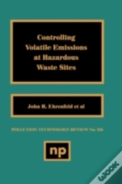 Capa do artigo Controlling Volatile Emissions At Hazardous Waste Sites